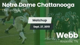 Matchup: Notre Dame Chattanoo vs. Webb  2019