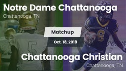 Matchup: Notre Dame Chattanoo vs. Chattanooga Christian  2019