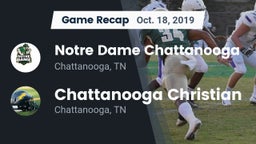 Recap: Notre Dame Chattanooga vs. Chattanooga Christian  2019