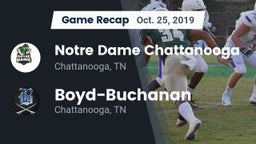 Recap: Notre Dame Chattanooga vs. Boyd-Buchanan  2019
