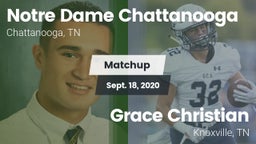 Matchup: Notre Dame Chattanoo vs. Grace Christian  2020