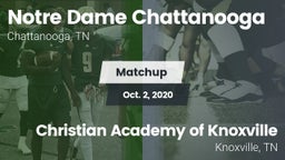 Matchup: Notre Dame Chattanoo vs. Christian Academy of Knoxville 2020