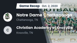 Recap: Notre Dame Chattanooga vs. Christian Academy of Knoxville 2020