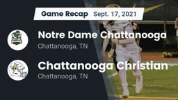 Recap: Notre Dame Chattanooga vs. Chattanooga Christian  2021