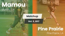 Matchup: Mamou vs. Pine Prairie  2017