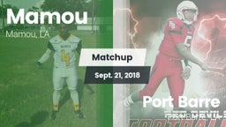 Matchup: Mamou vs. Port Barre  2018