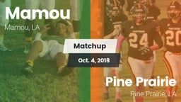 Matchup: Mamou vs. Pine Prairie  2018