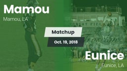 Matchup: Mamou vs. Eunice  2018