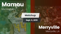 Matchup: Mamou vs. Merryville  2019