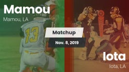 Matchup: Mamou vs. Iota  2019