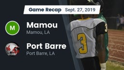 Recap: Mamou  vs. Port Barre  2019