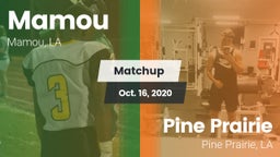 Matchup: Mamou vs. Pine Prairie  2020