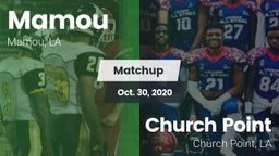 Matchup: Mamou vs. Church Point  2020