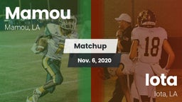 Matchup: Mamou vs. Iota  2020