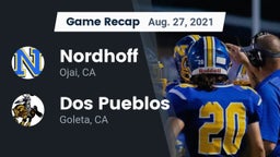 Recap: Nordhoff  vs. Dos Pueblos  2021