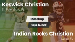 Matchup: Keswick Christian vs. Indian Rocks Christian  2019