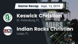 Recap: Keswick Christian  vs. Indian Rocks Christian  2019