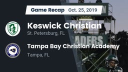 Recap: Keswick Christian  vs. Tampa Bay Christian Academy 2019