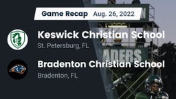 Recap: Keswick Christian School vs. Bradenton Christian School 2022