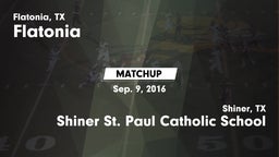 Matchup: Flatonia vs. Shiner St. Paul Catholic School 2016