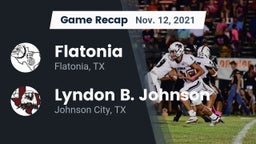 Recap: Flatonia  vs. Lyndon B. Johnson  2021