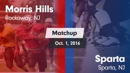 Matchup: Morris Hills vs. Sparta  2016