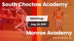 Matchup: South Choctaw Academ vs. Monroe Academy  2018