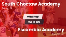 Matchup: South Choctaw Academ vs. Escambia Academy  2018