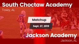 Matchup: South Choctaw Academ vs. Jackson Academy  2019