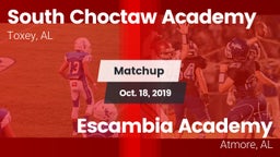 Matchup: South Choctaw Academ vs. Escambia Academy  2019