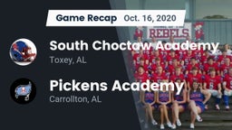 Recap: South Choctaw Academy  vs. Pickens Academy  2020