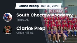 Recap: South Choctaw Academy  vs. Clarke Prep  2020