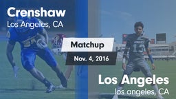 Matchup: Crenshaw vs. Los Angeles  2016