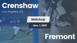 Matchup: Crenshaw vs. Fremont 2019