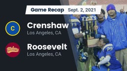 Recap: Crenshaw  vs. Roosevelt  2021