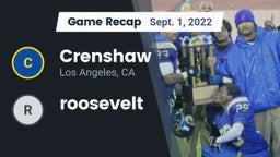 Recap: Crenshaw  vs. roosevelt 2022