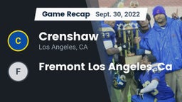Recap: Crenshaw  vs. Fremont Los Angeles, Ca 2022