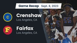 Recap: Crenshaw  vs. Fairfax 2023