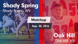 Matchup: Shady Spring vs. Oak Hill  2016