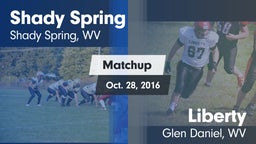 Matchup: Shady Spring vs. Liberty  2016