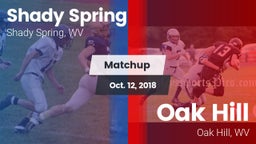 Matchup: Shady Spring vs. Oak Hill  2018