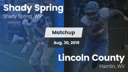 Matchup: Shady Spring vs. Lincoln County  2019