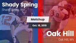 Matchup: Shady Spring vs. Oak Hill  2019