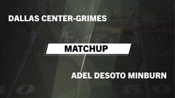 Matchup: Dallas Center-Grimes vs. Adel DeSoto Minburn 2016