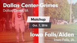 Matchup: Dallas Center-Grimes vs. Iowa Falls/Alden  2016