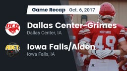 Recap: Dallas Center-Grimes  vs. Iowa Falls/Alden  2017