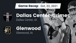 Recap: Dallas Center-Grimes  vs. Glenwood  2021