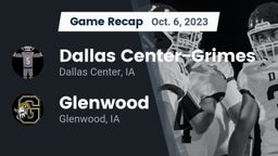 Recap: Dallas Center-Grimes  vs. Glenwood  2023