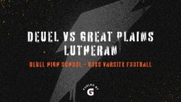 Deuel football highlights Deuel vs Great Plains Lutheran