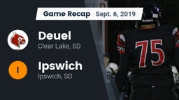 Recap: Deuel  vs. Ipswich  2019